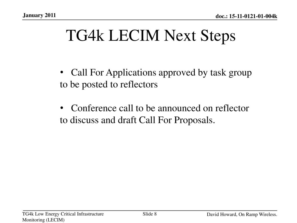 TG4k LECIM Next Steps Call For Applications approved by task group