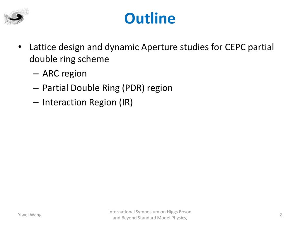 Outline Lattice design and dynamic Aperture studies for CEPC partial double ring scheme. ARC region.
