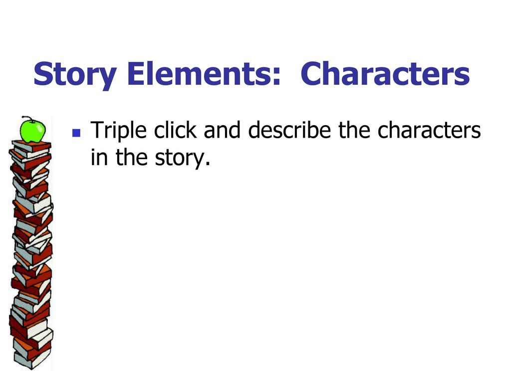 Story Elements: Characters