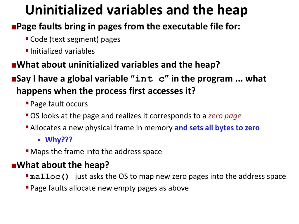 Uninitialized variables and the heap