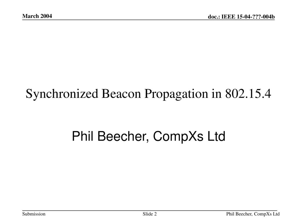 Synchronized Beacon Propagation in