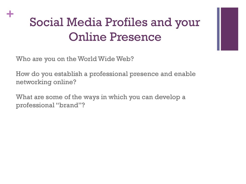 Social Media Profiles and your Online Presence