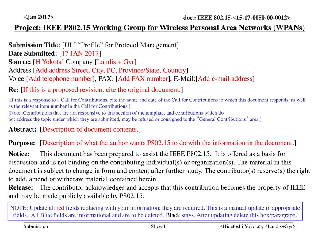 <Jan 2017> Project: IEEE P Working Group for Wireless Personal Area Networks (WPANs) Submission Title: [ULI Profile for Protocol Management]
