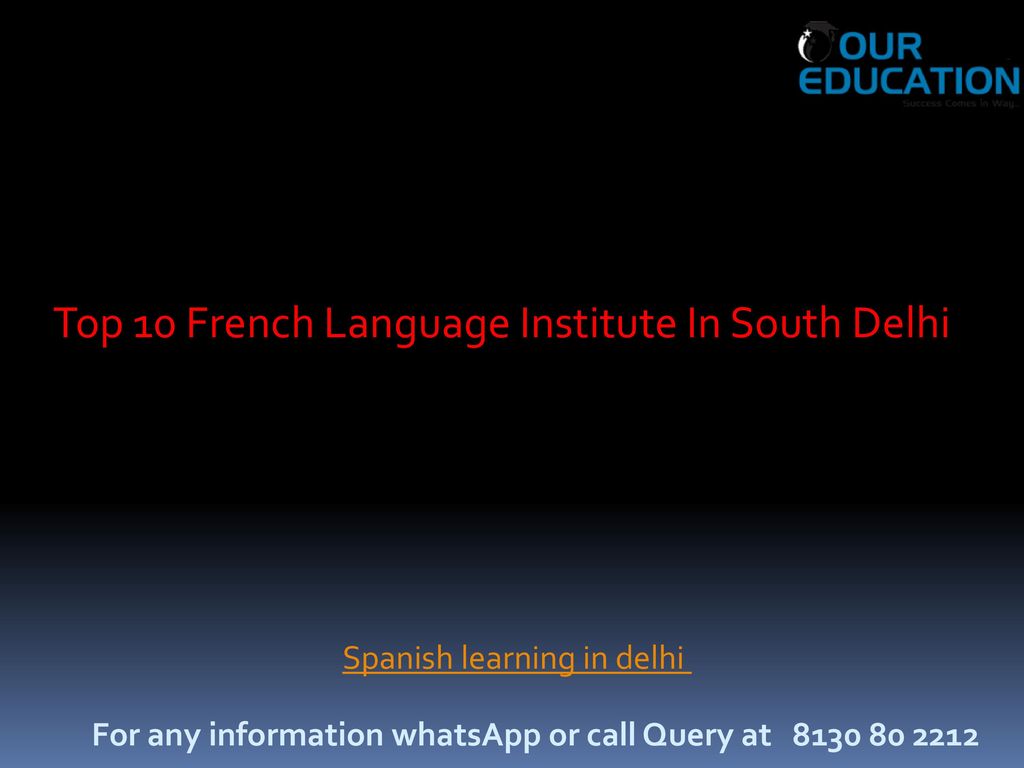 Top 10 French Language‎ Institute In South Delhi