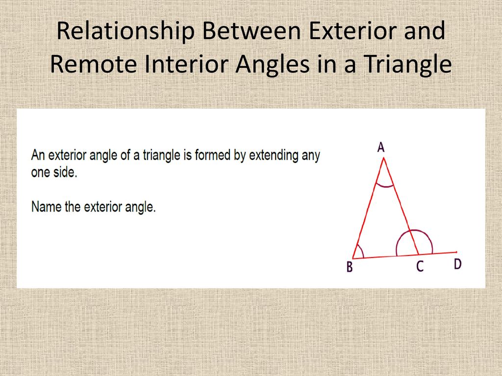 Relationship Between Exterior and Remote Interior Angles in a Triangle