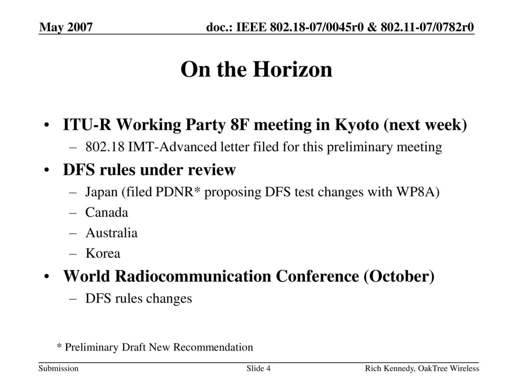 On the Horizon ITU-R Working Party 8F meeting in Kyoto (next week)