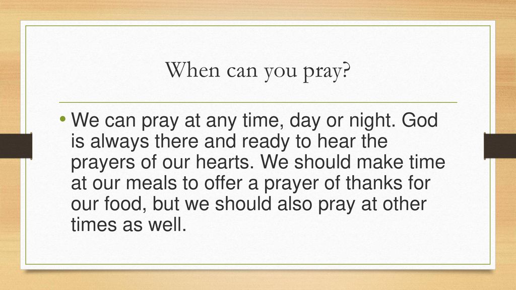 When can you pray