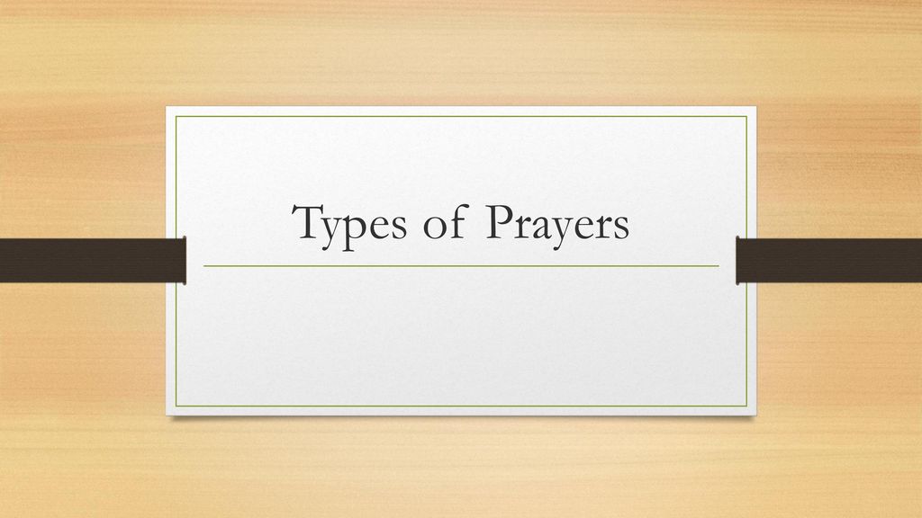 Types of Prayers