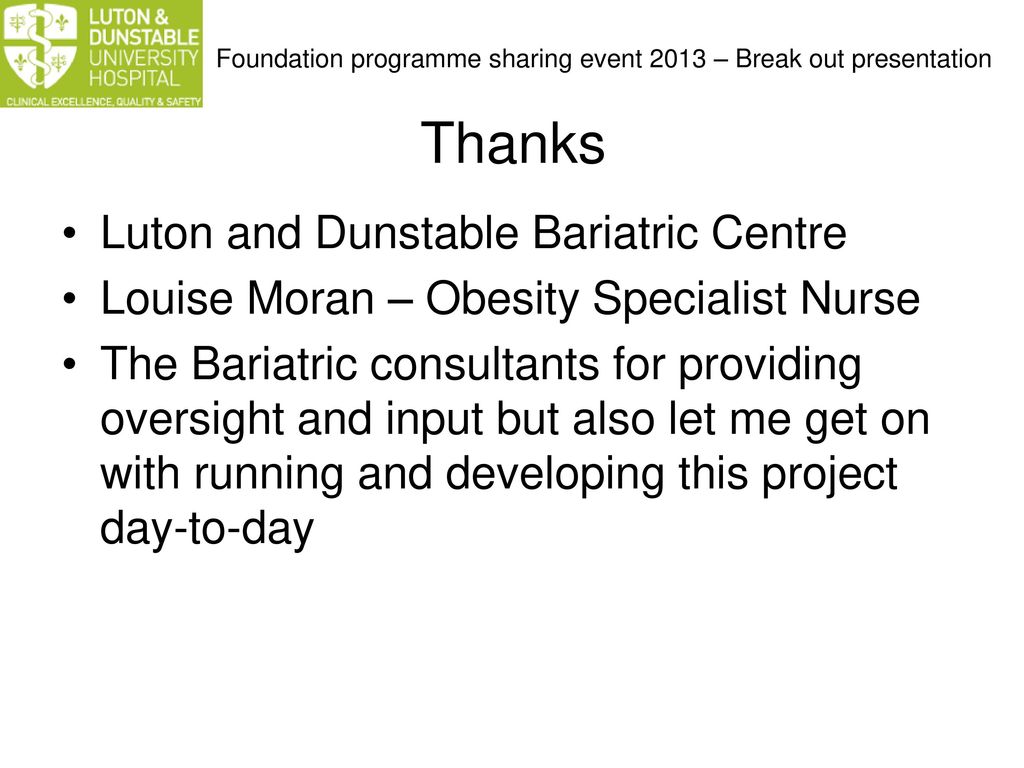 Thanks Luton and Dunstable Bariatric Centre