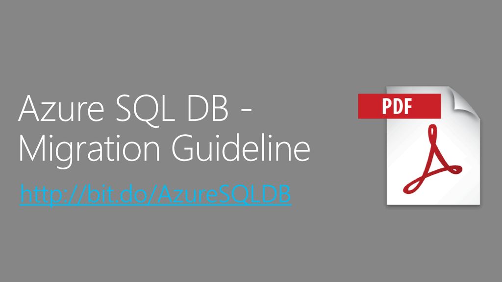 Azure SQL DB - Migration Guideline