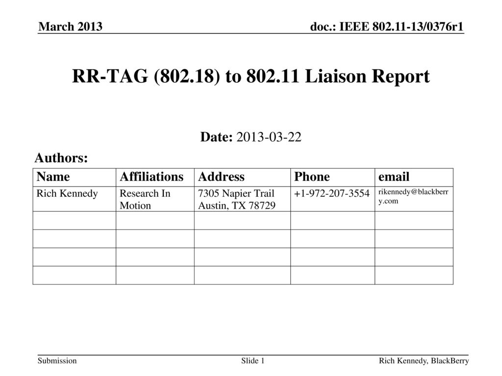 RR-TAG (802.18) to Liaison Report