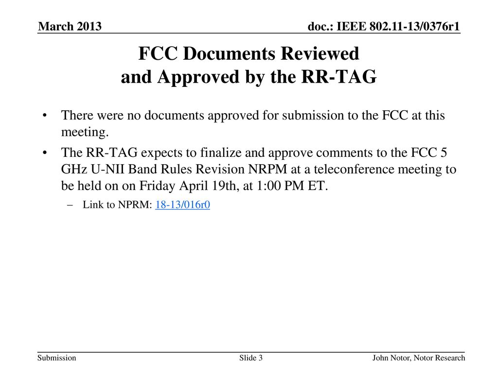 FCC Documents Reviewed and Approved by the RR-TAG