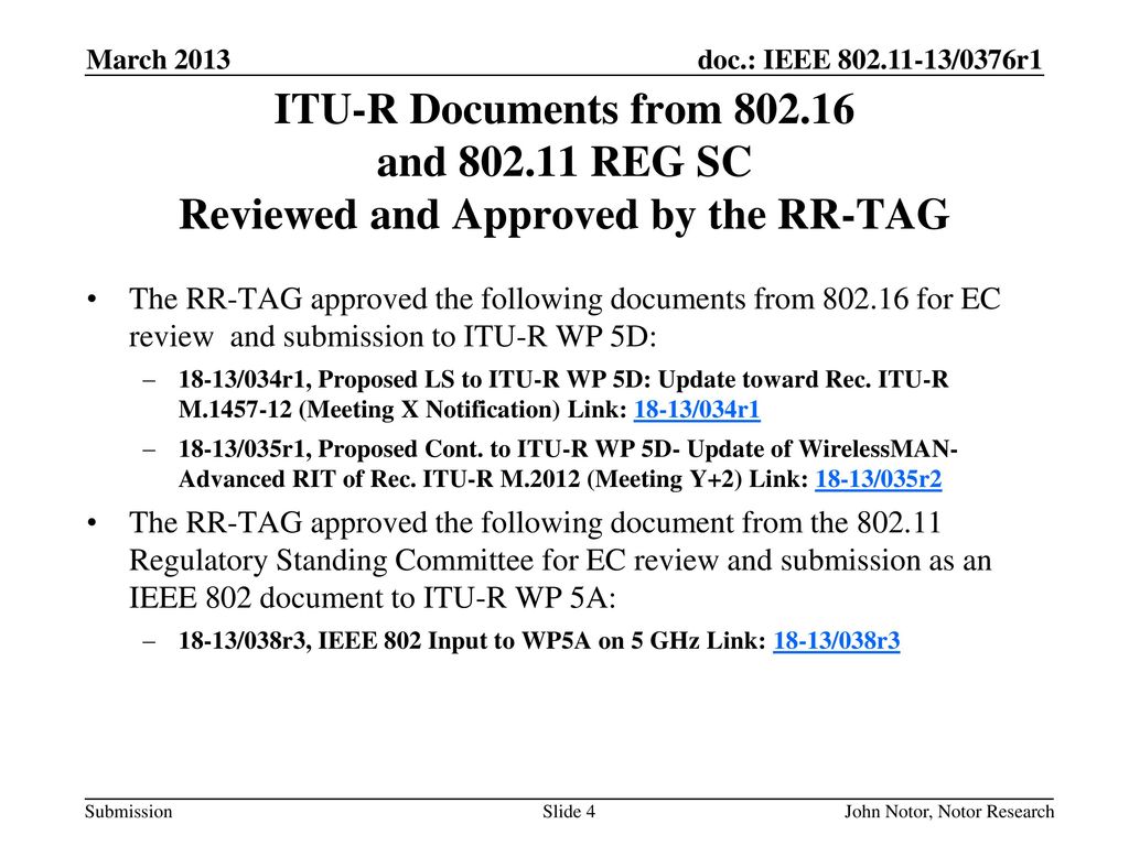 March 2013 ITU-R Documents from and REG SC Reviewed and Approved by the RR-TAG.