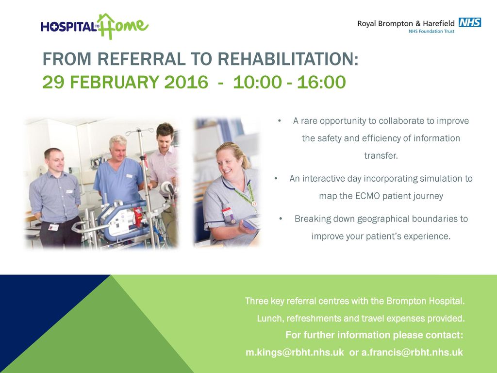 From Referral to REHABILITATION: 29 February : :00