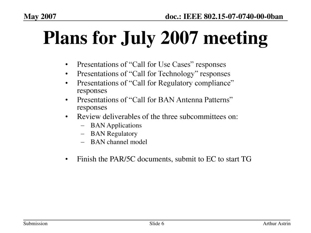 Plans for July 2007 meeting May 2007