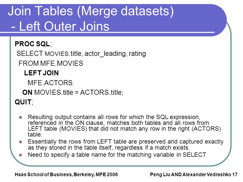 Join Tables (Merge datasets) - Left Outer Joins