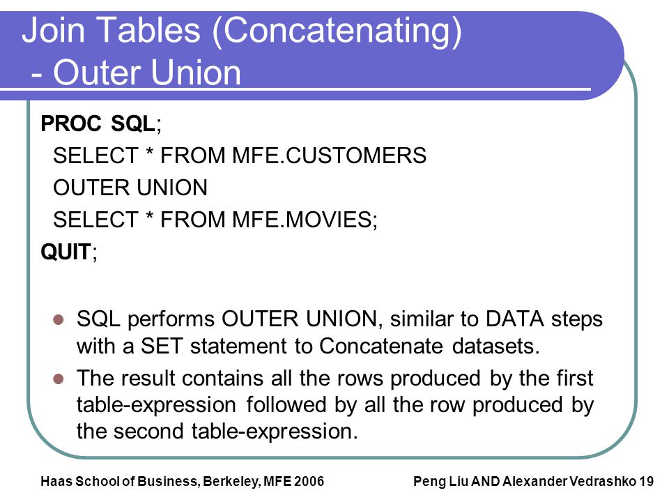 Join Tables (Concatenating) - Outer Union