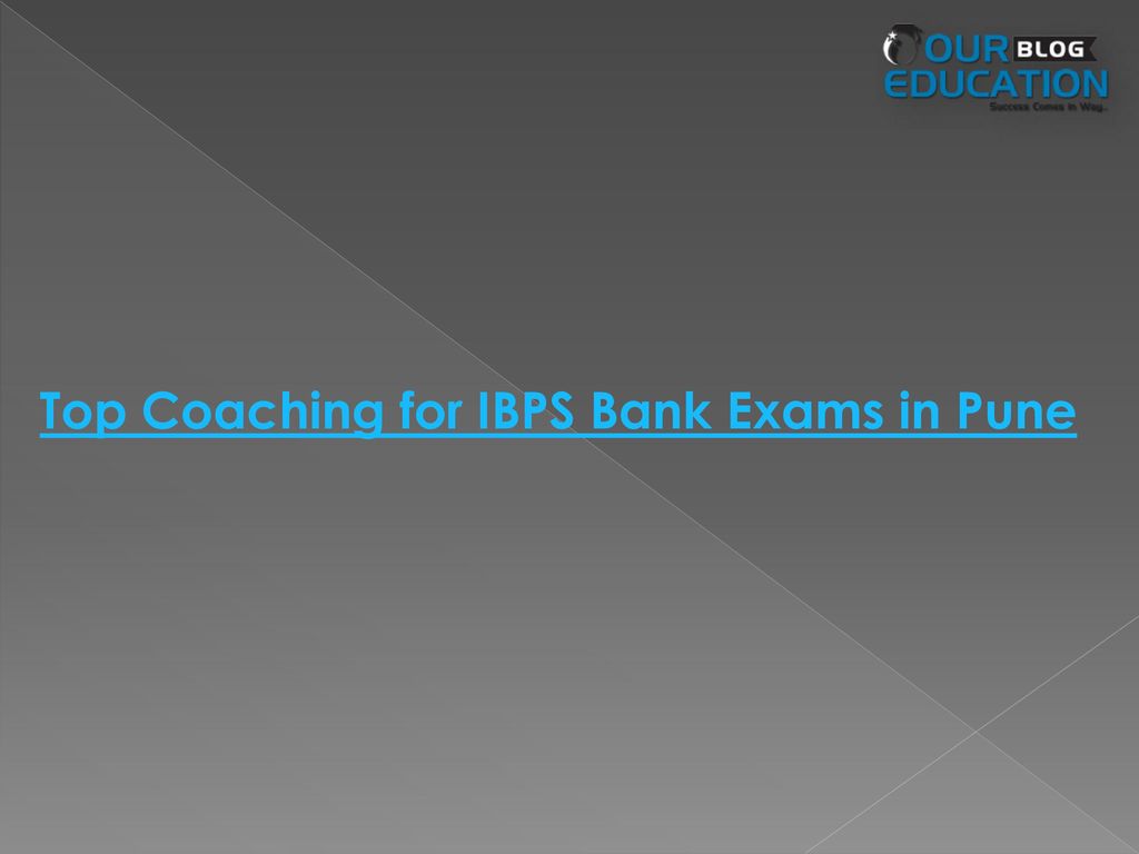 Top Coaching for IBPS Bank Exams in Pune