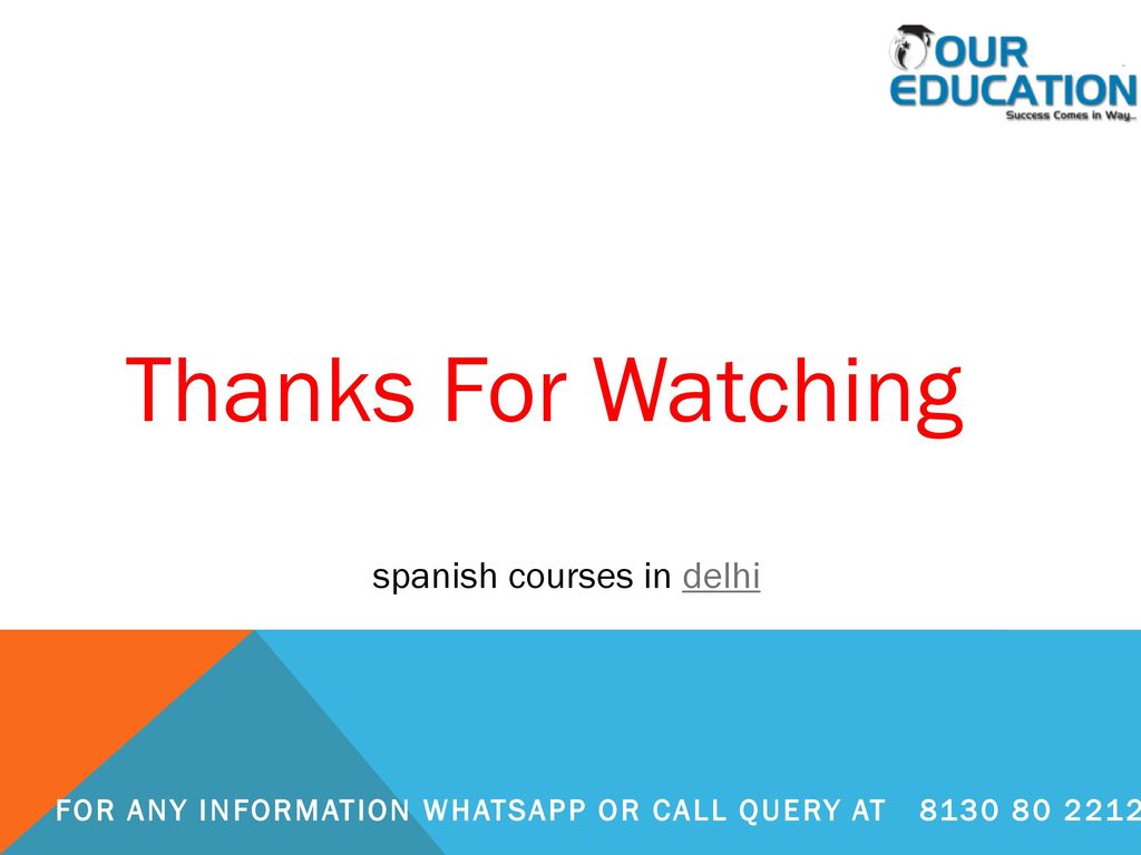 Thanks For Watching spanish courses in delhi