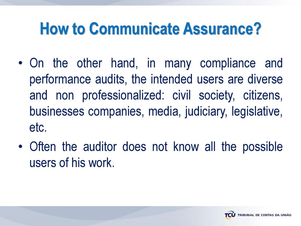 How to Communicate Assurance