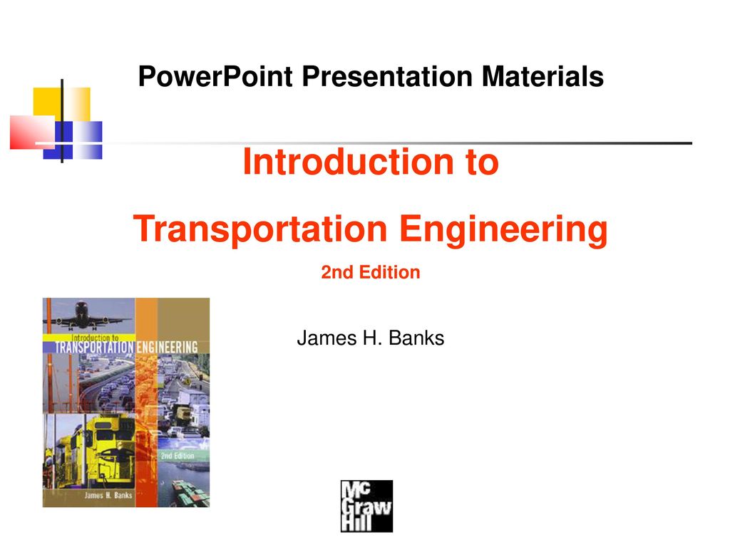PowerPoint Presentation Materials Transportation Engineering