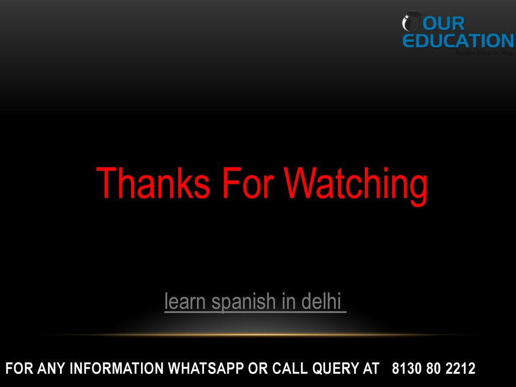 Thanks For Watching learn spanish in delhi