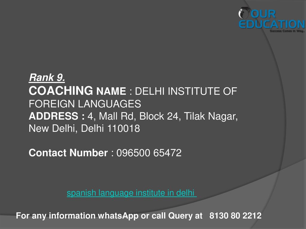 COACHING NAME : DELHI INSTITUTE OF FOREIGN LANGUAGES