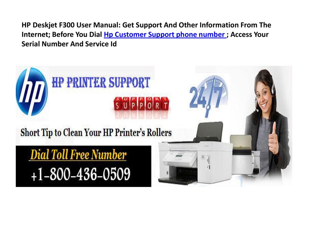 HP Deskjet F300 User Manual: Get Support And Other Information From The Internet; Before You Dial Hp Customer Support phone number ; Access Your Serial Number And Service Id