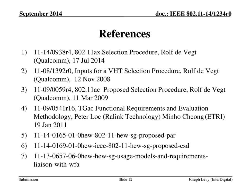 September 2014 doc.: IEEE /1234r0. September References.