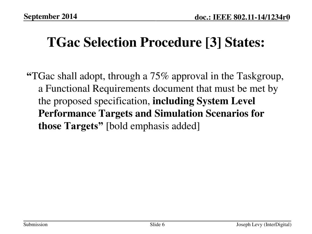 TGac Selection Procedure [3] States: