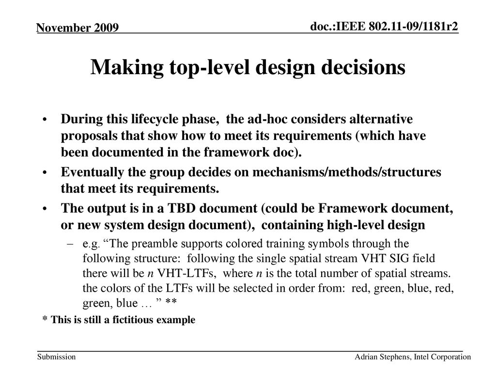 Making top-level design decisions