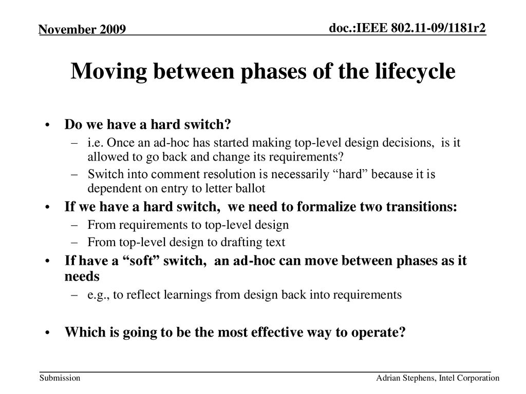 Moving between phases of the lifecycle