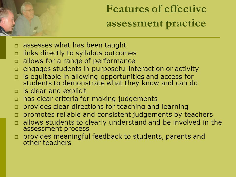 Features of effective assessment practice