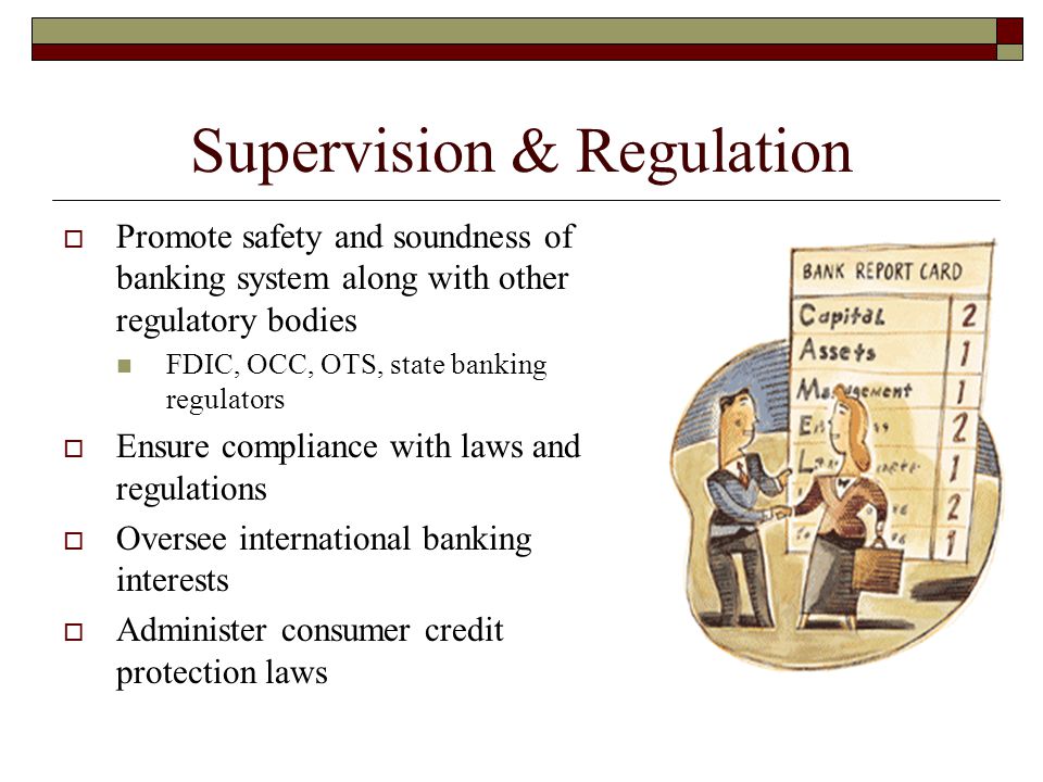 Supervision & Regulation