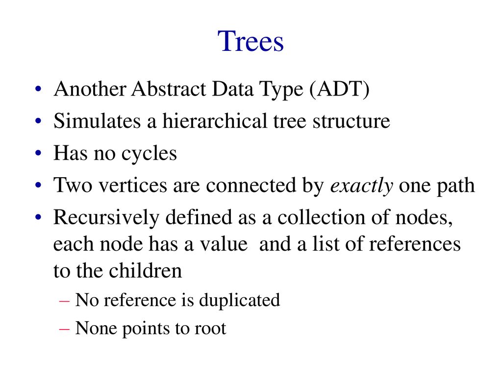 Trees Another Abstract Data Type Adt Ppt Download