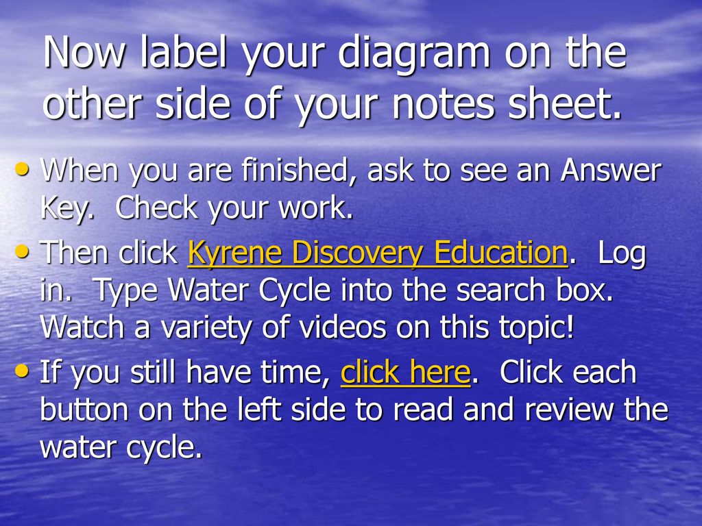 Now label your diagram on the other side of your notes sheet.