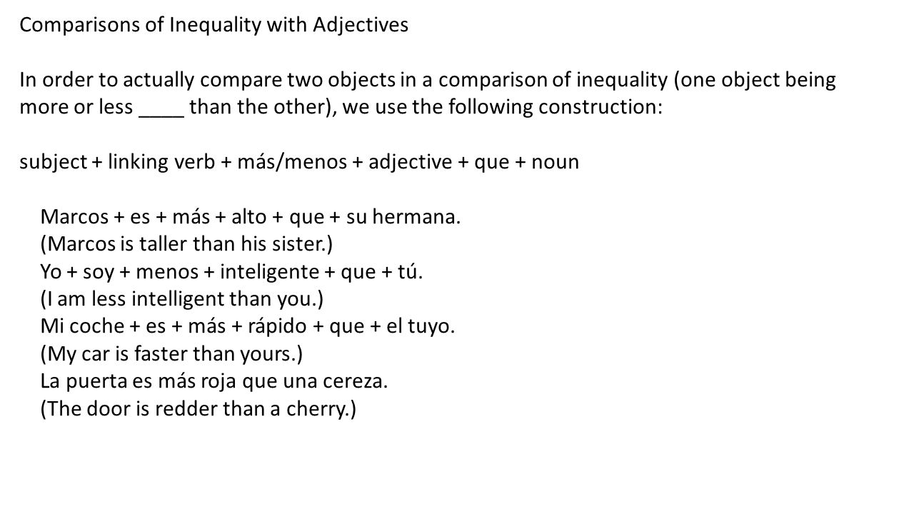 Comparisons of Inequality with Adjectives