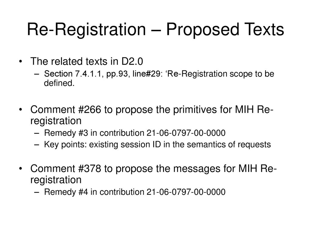 Re-Registration – Proposed Texts