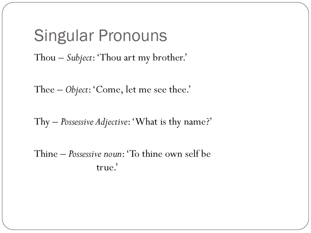 Singular Pronouns