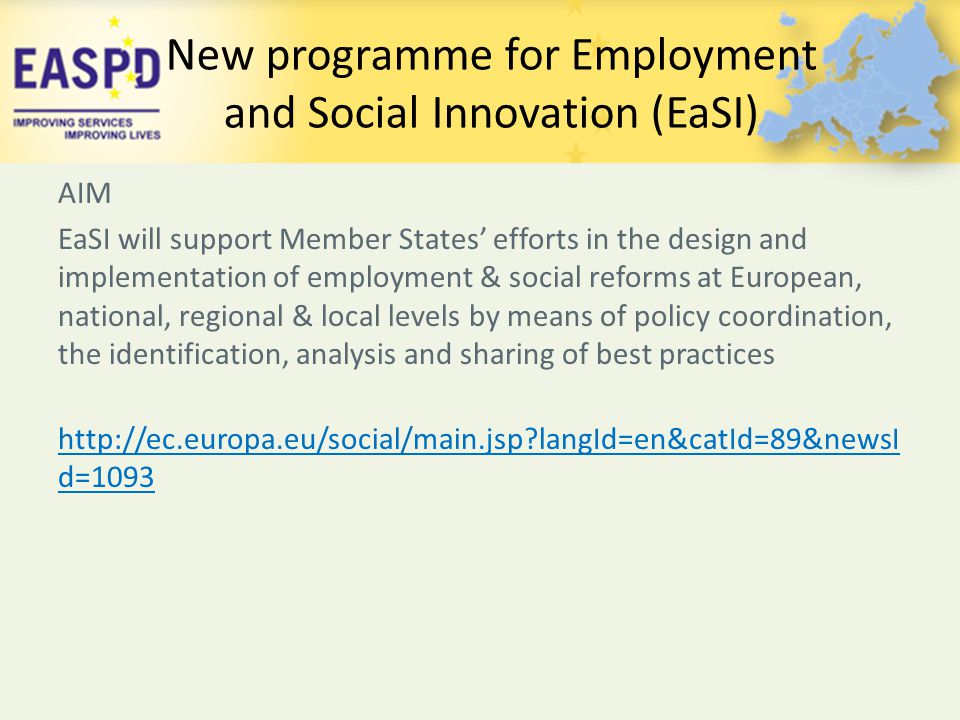 New programme for Employment and Social Innovation (EaSI)