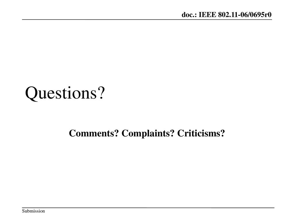 Comments Complaints Criticisms