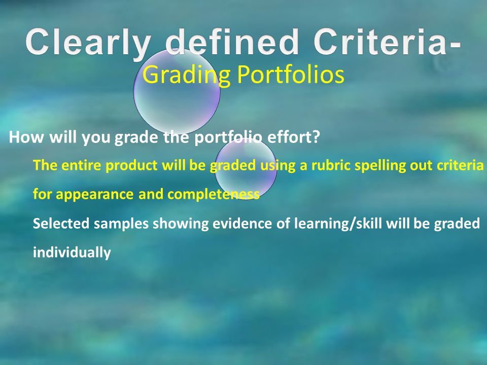 Clearly defined Criteria-