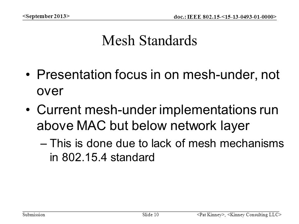 Mesh Standards Presentation focus in on mesh-under, not over