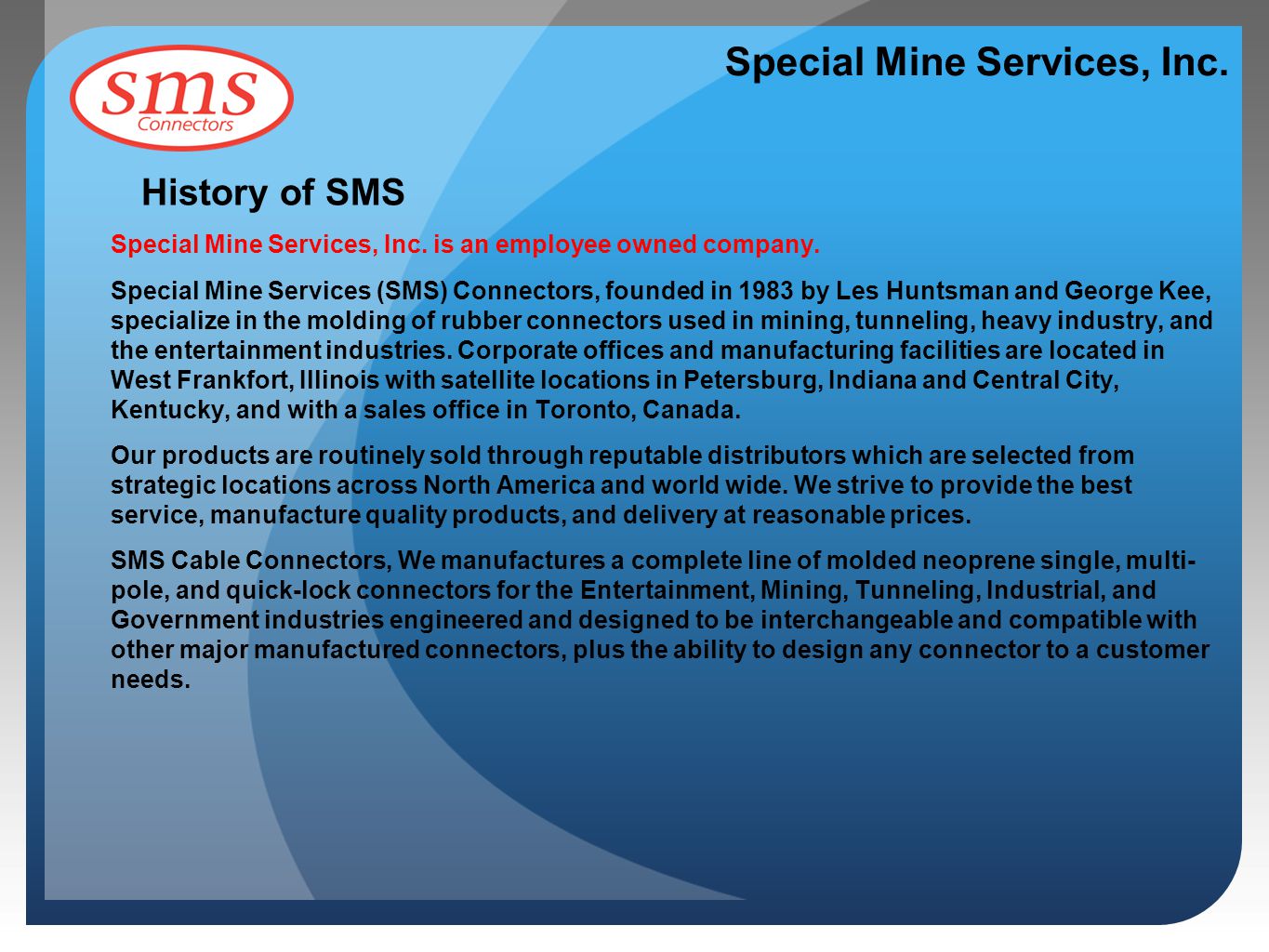 Special Mine Services, Inc.