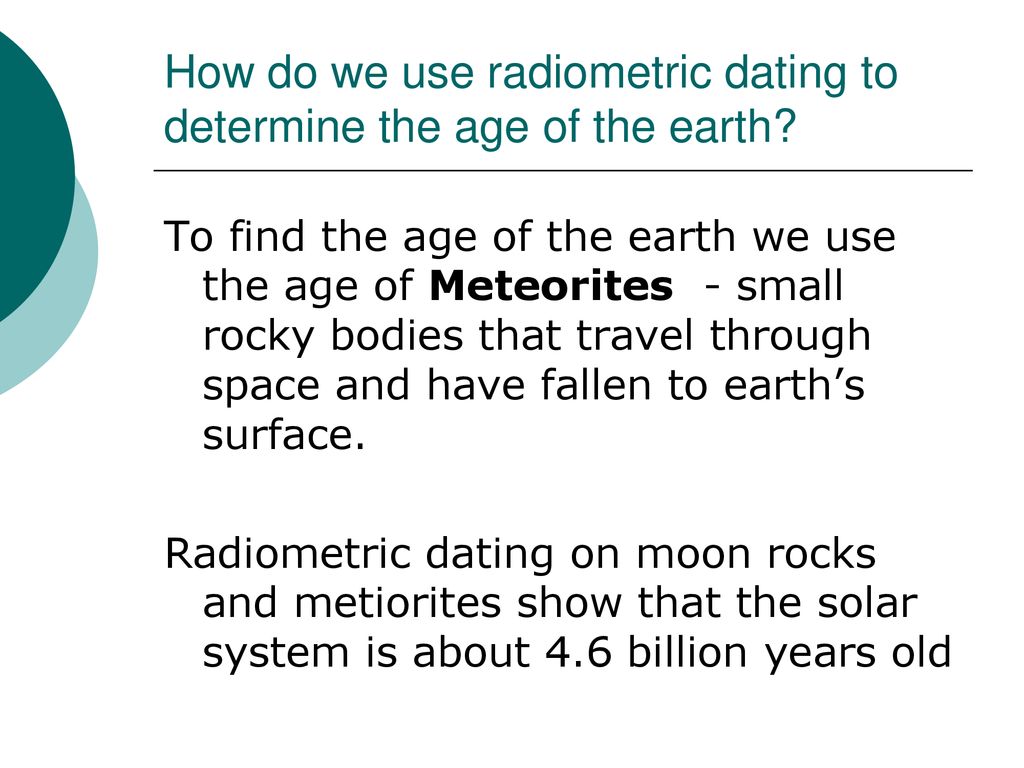 Rocks of radiometric dating moon The Age