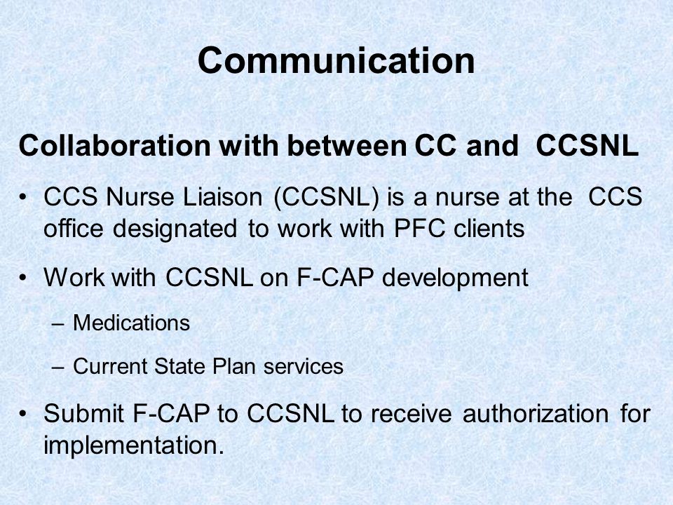 Communication Collaboration with between CC and CCSNL
