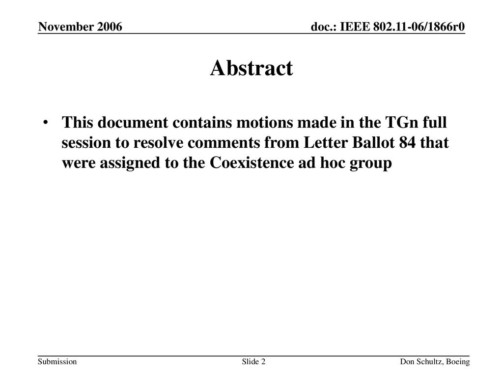 November 2006 doc.: IEEE /1866r0. November Abstract.