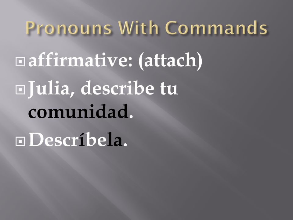 Pronouns With Commands