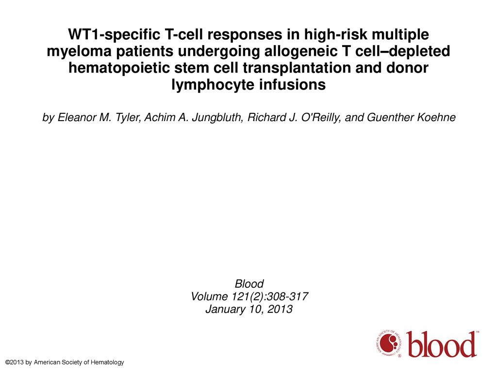 WT1-specific T-cell responses in high-risk multiple myeloma patients undergoing allogeneic T cell–depleted hematopoietic stem cell transplantation and donor lymphocyte infusions