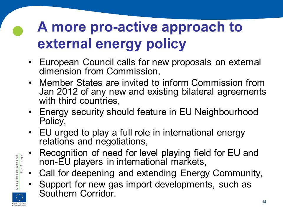 A more pro-active approach to external energy policy